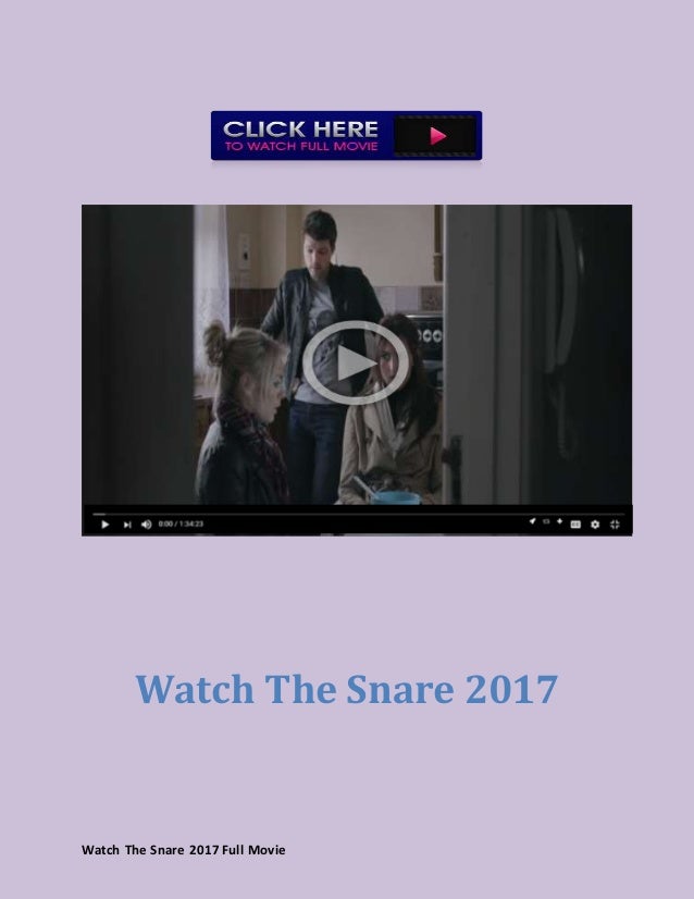 The Snare Stream German The Snare Stream German