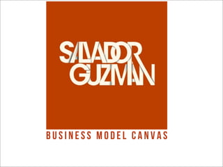 Business model canvas
 