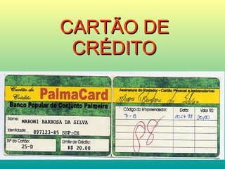 CARTÃO DE CRÉDITO 