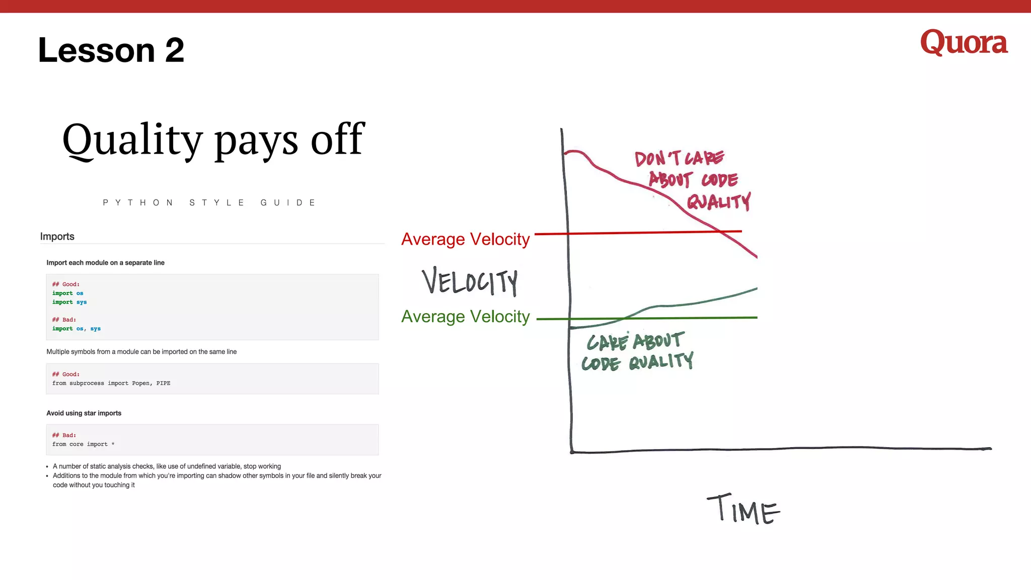 Lesson 2
Average Velocity
Average Velocity
Quality pays off
 