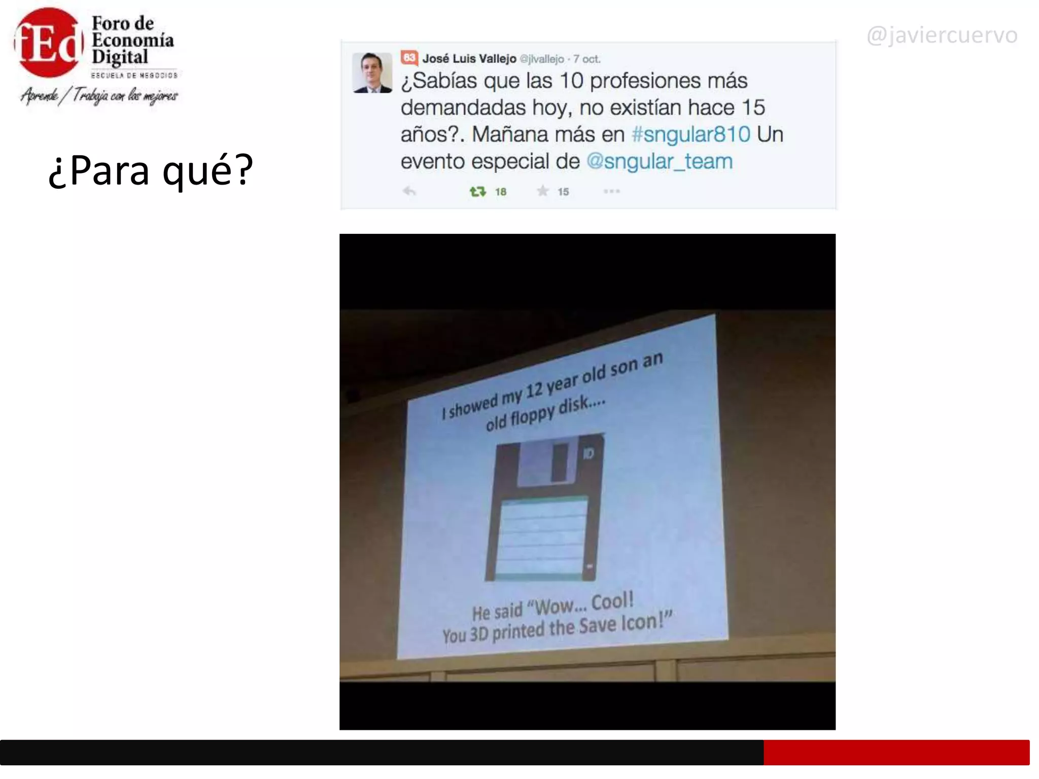 ¿Para qué?
@javiercuervo
 