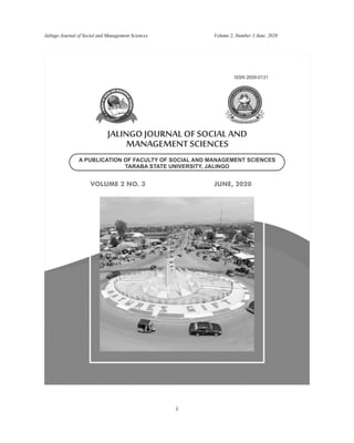Jalingo Journal of Social and Management Sciences Volume 2, Number 3 June, 2020
i
 