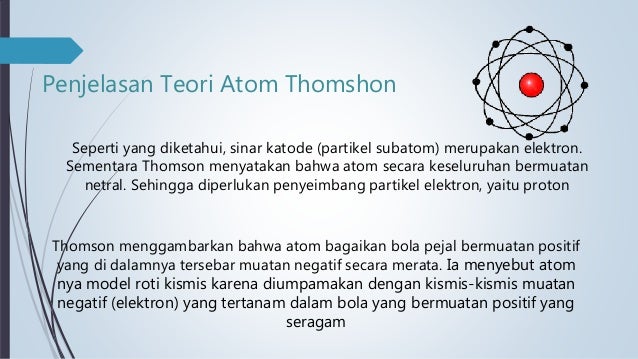 Teori Atom Jj Thomson