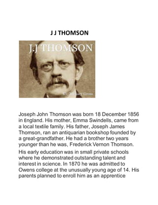 Thomson, J. J. (Joseph John), 1856-1940
