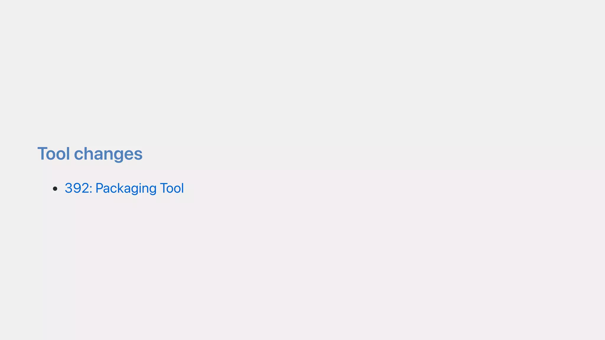 Toolchanges
392:PackagingTool
 
