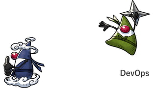 DevOps
 
