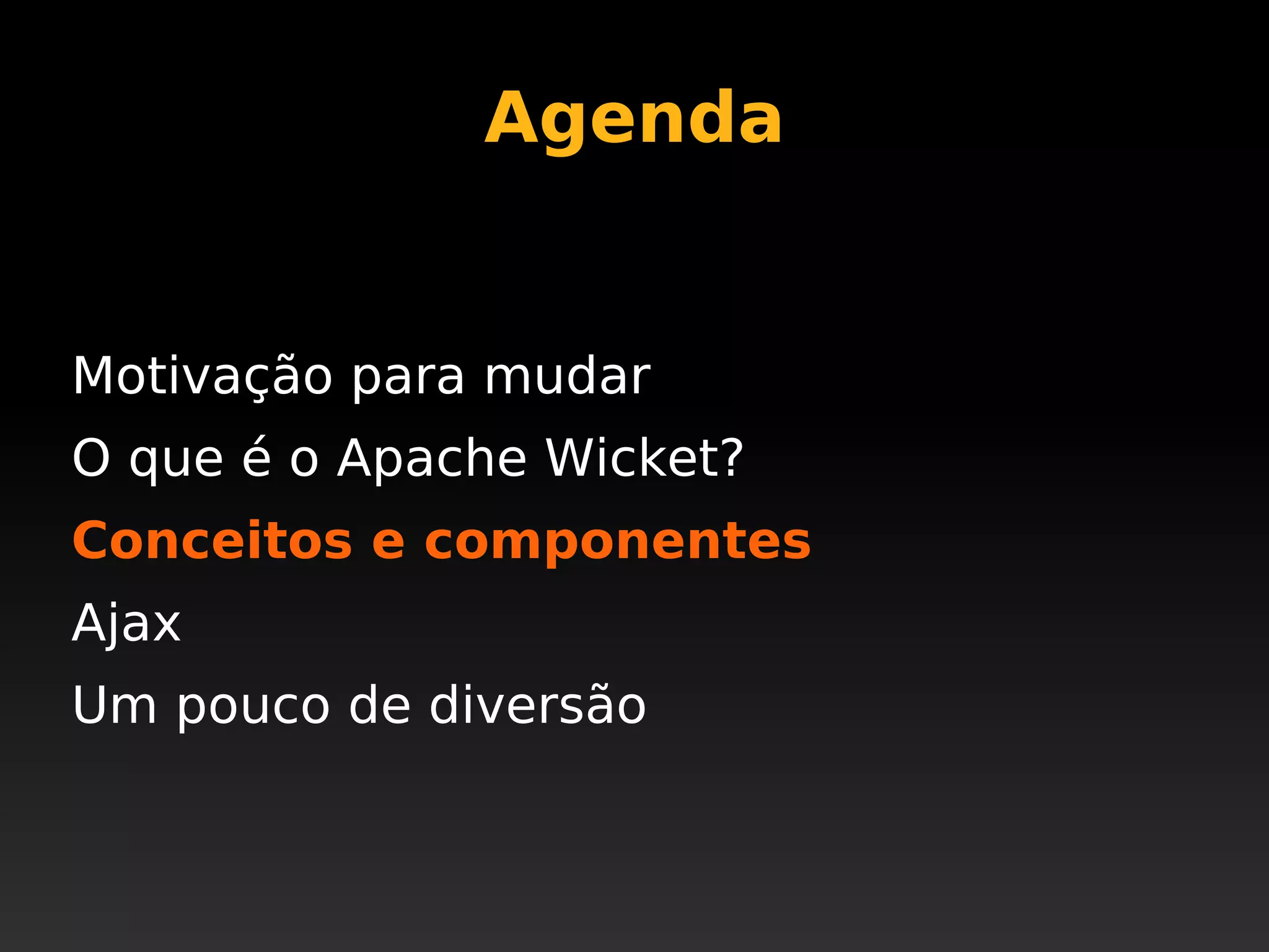 Apache Wicket @ JustJava 2008