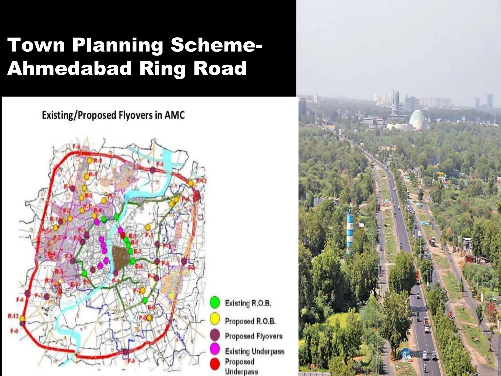 Town Planning Scheme-
Ahmedabad Ring Road
 