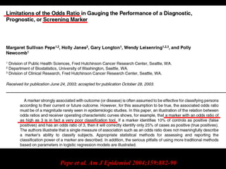 Pepe et al. Am J Epidemiol 2004;159:882-90Pepe et al. Am J Epidemiol 2004;159:882-90
 