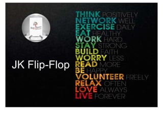 JK Flip-Flop
 