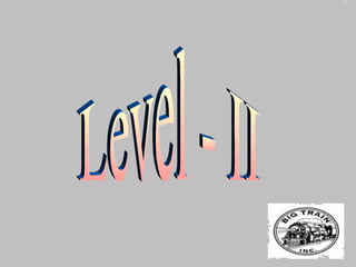 Level - II 
