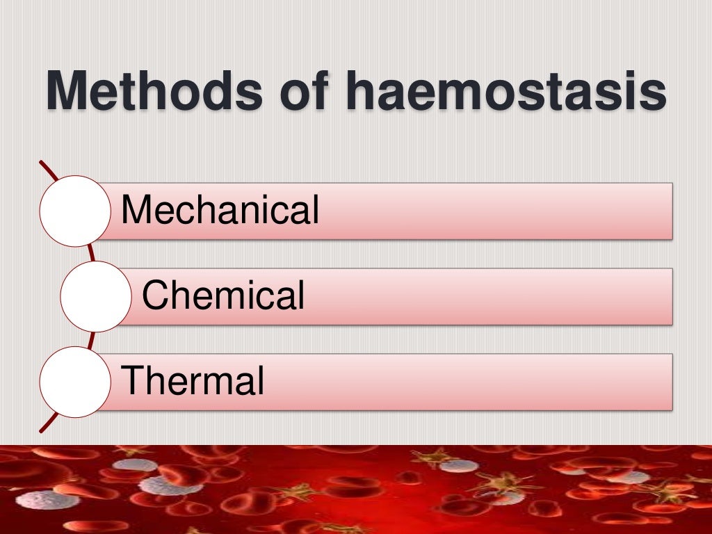 Hemostasis