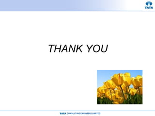 CONSULTING ENGINEERS LIMITED
THANK YOU
 