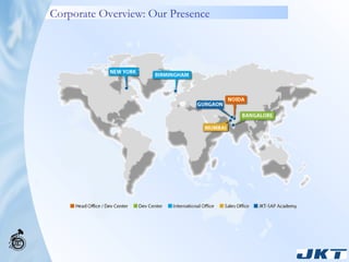 Corporate Overview: Our Presence 