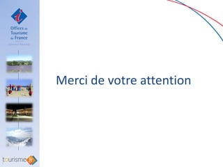 Merci de votre attention
 