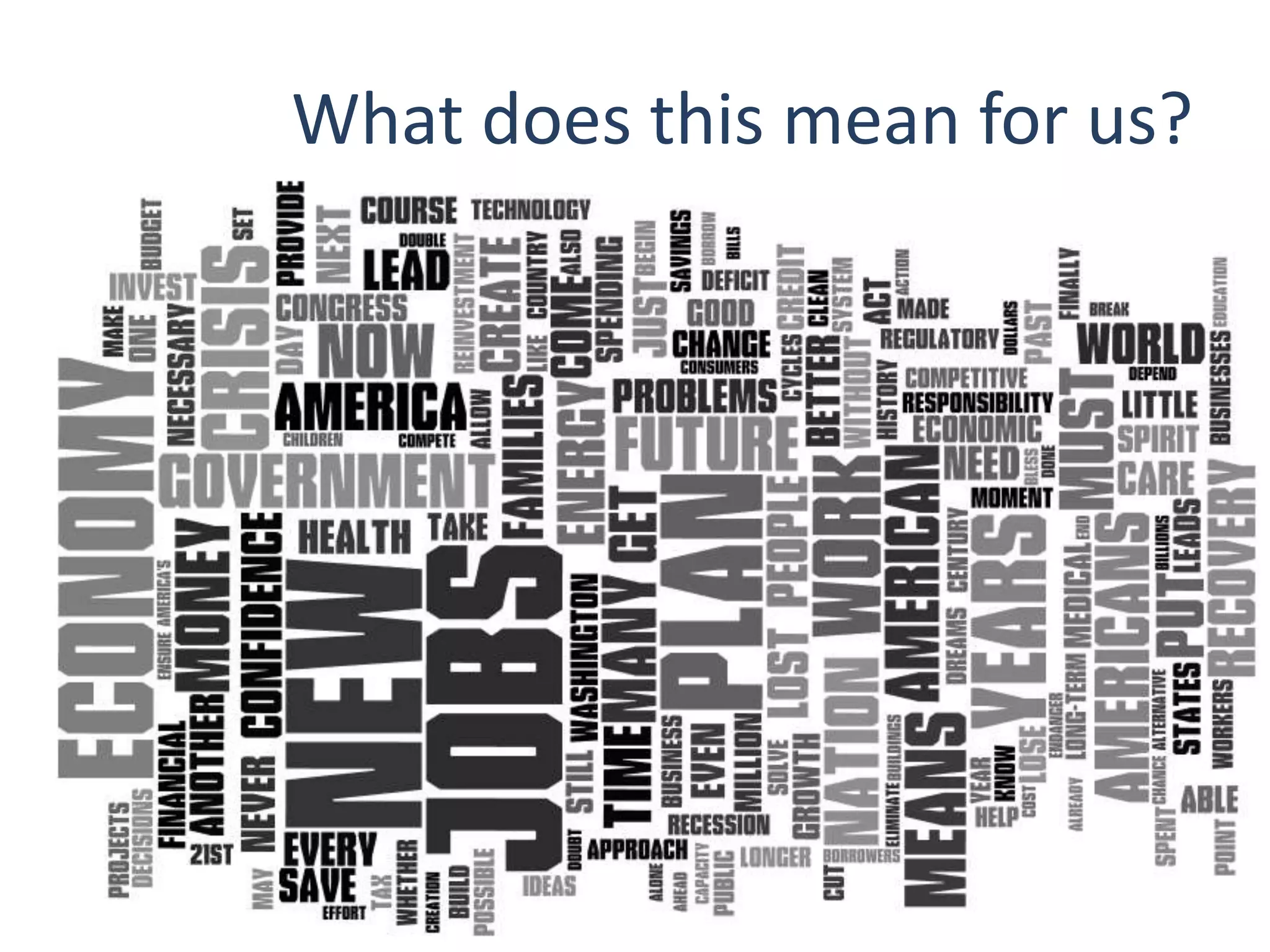 What does this mean for us?
 