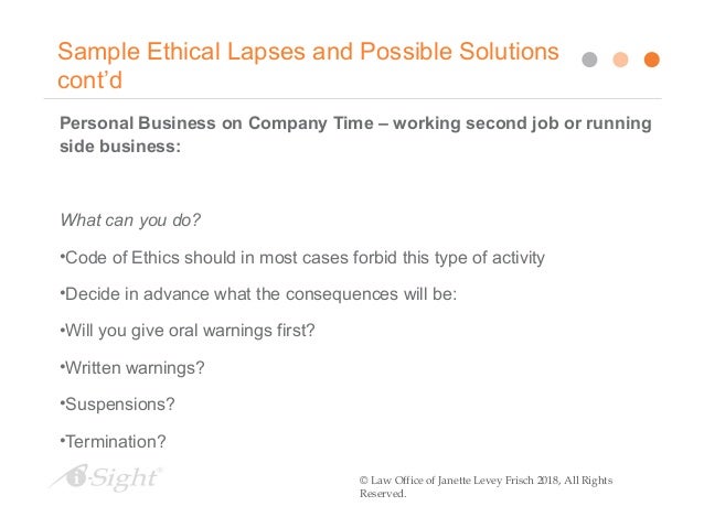 Workplace Ethics How To Tackle The Small Lapses And Avoid A Company