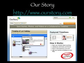 Our Story http://www.ourstory.com 