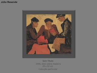 Júlio Resende

Sem Título
1946, óleo sobre madeira
28 x 32 cm
Colecção particular

 