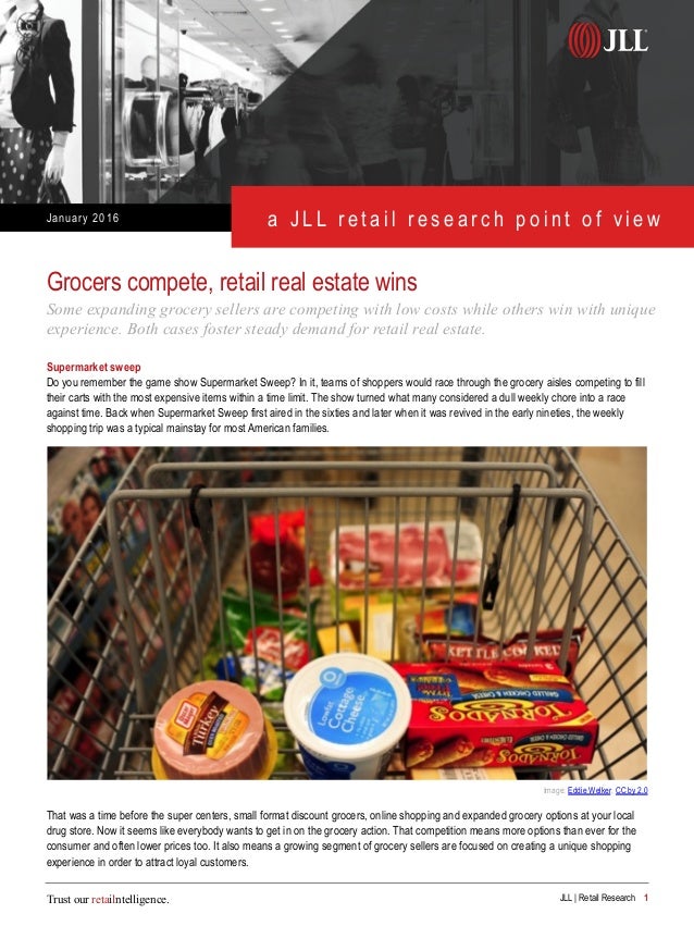 grocery stores compete for attention jll retail super grocers
