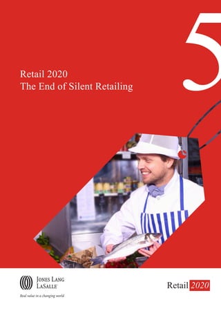 Retail 2020
The End of Silent Retailing     5
                              Retail 2020
 