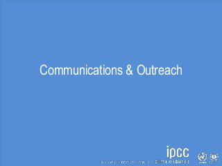 Communications & Outreach
 