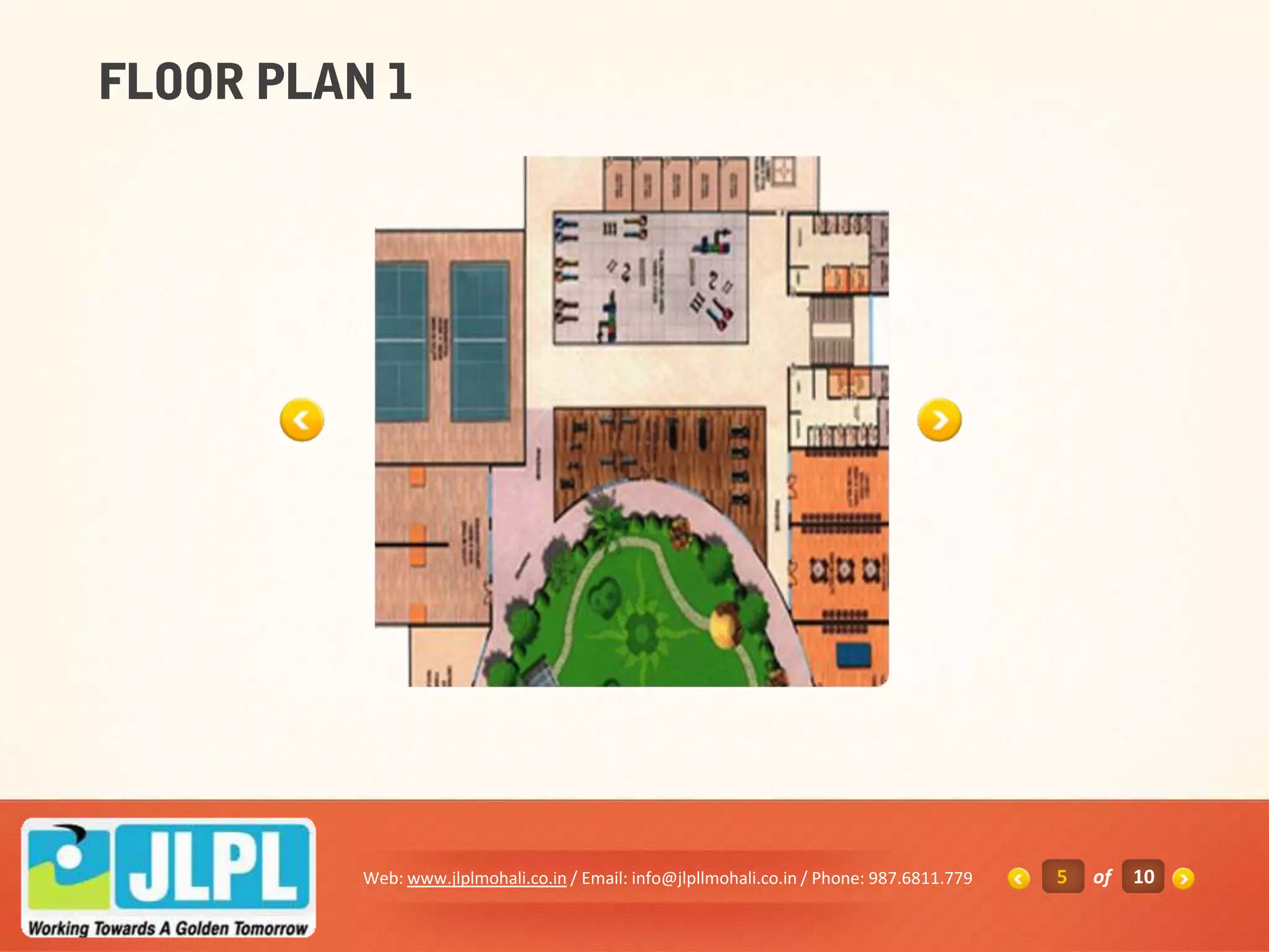 Web: www.jlplmohali.co.in / Email: info@jlpllmohali.co.in / Phone: 987.6811.779   5   of   10
 