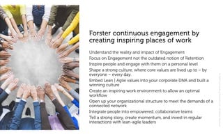 ©2019JustLeadingSolutionsLLC|AllRightsReserved
Forster continuous engagement by
creating inspiring places of work
Understa...