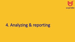 4. Analyzing & reporting
 