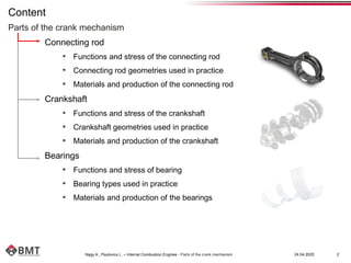 Internal Combustion Engines ConrodCrankShaft.pptx