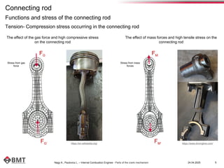 Internal Combustion Engines ConrodCrankShaft.pptx