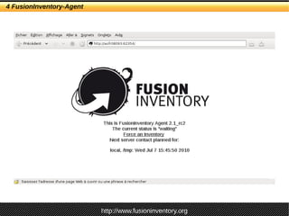 Présentation FusionInventory JM2L 2010 Slide 16