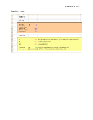 CHAPTER 16 B-95 
Spreadsheet Answers 
 