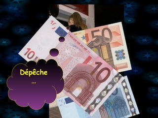 Dépêche …