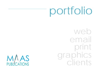 portfolio
     web
    email
     print
 graphics
   clients
 