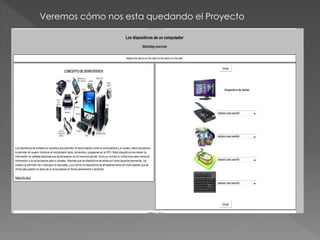 Veremos cómo nos esta quedando el Proyecto 
 