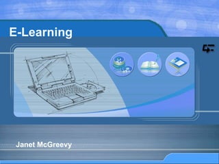 Janet McGreevy E-Learning 
