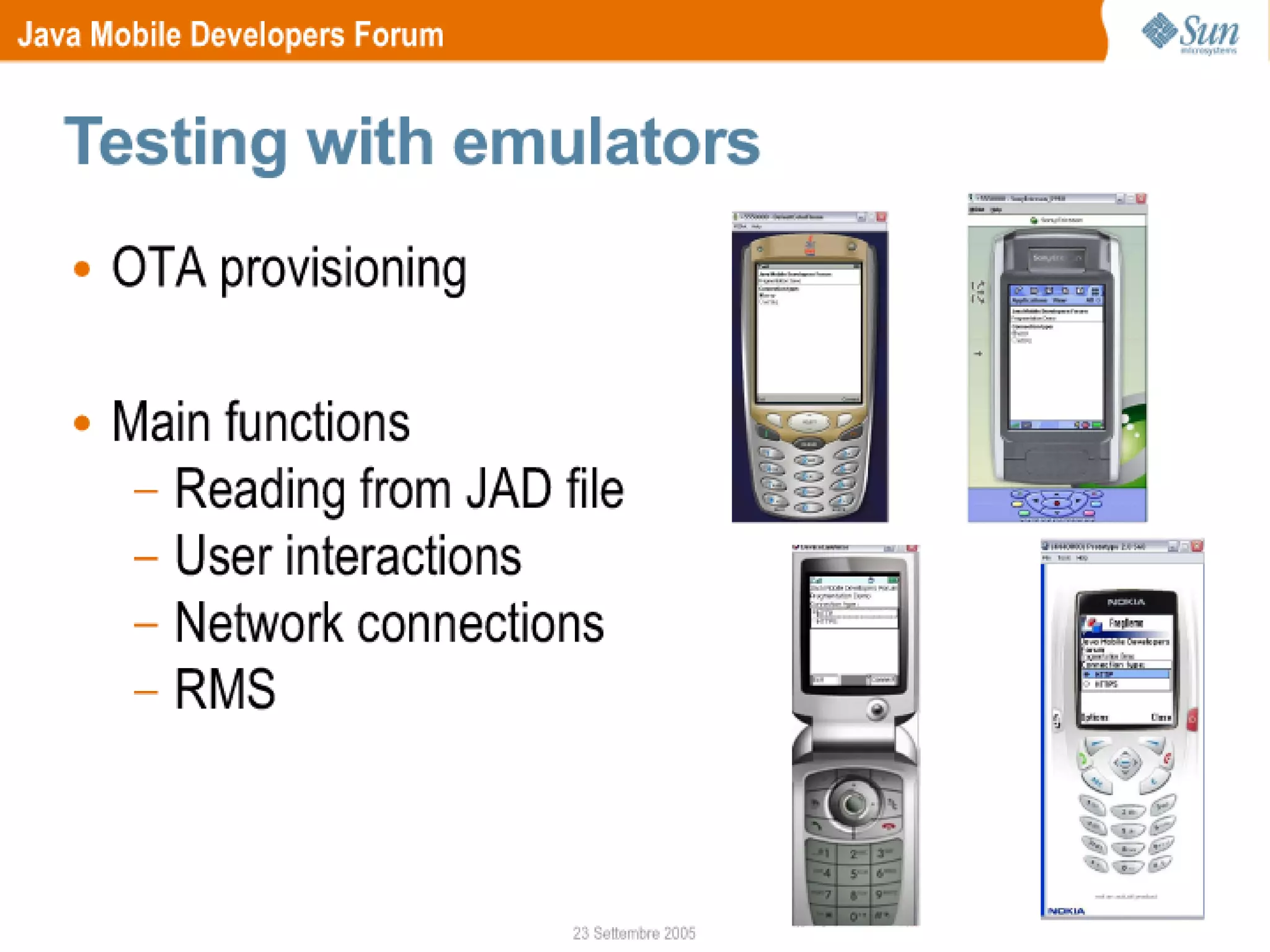 Schepis Deploy and Test MIDP Applications JMDF First Meeting