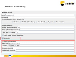 Endurance or Soak Testing
 