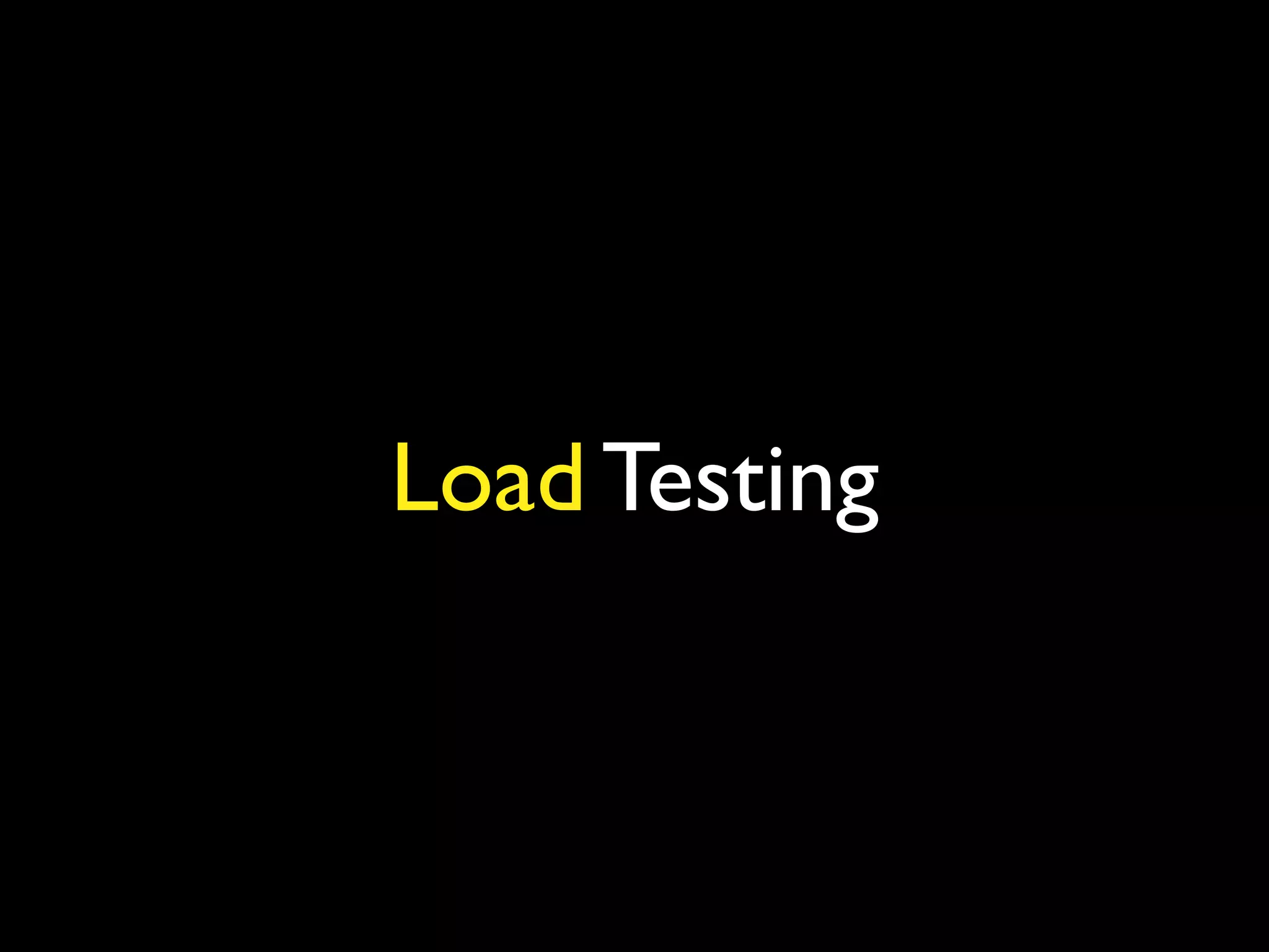 Load Testing