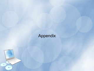 Appendix
 