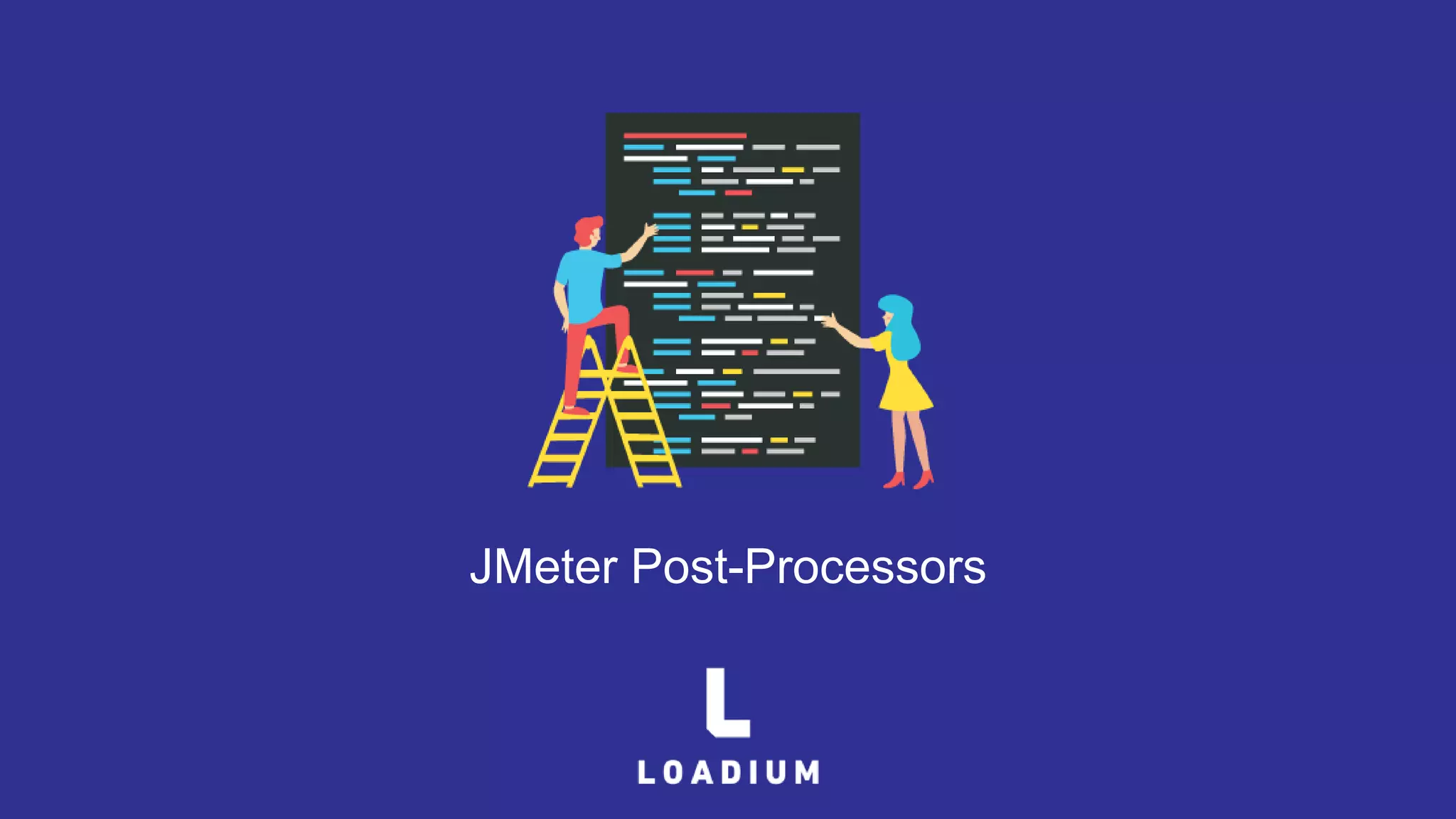 JMeter Post-Processors
 