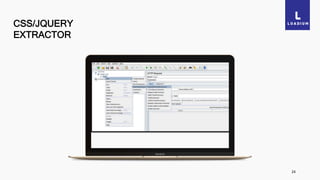 CSS/JQUERY
EXTRACTOR
24
 