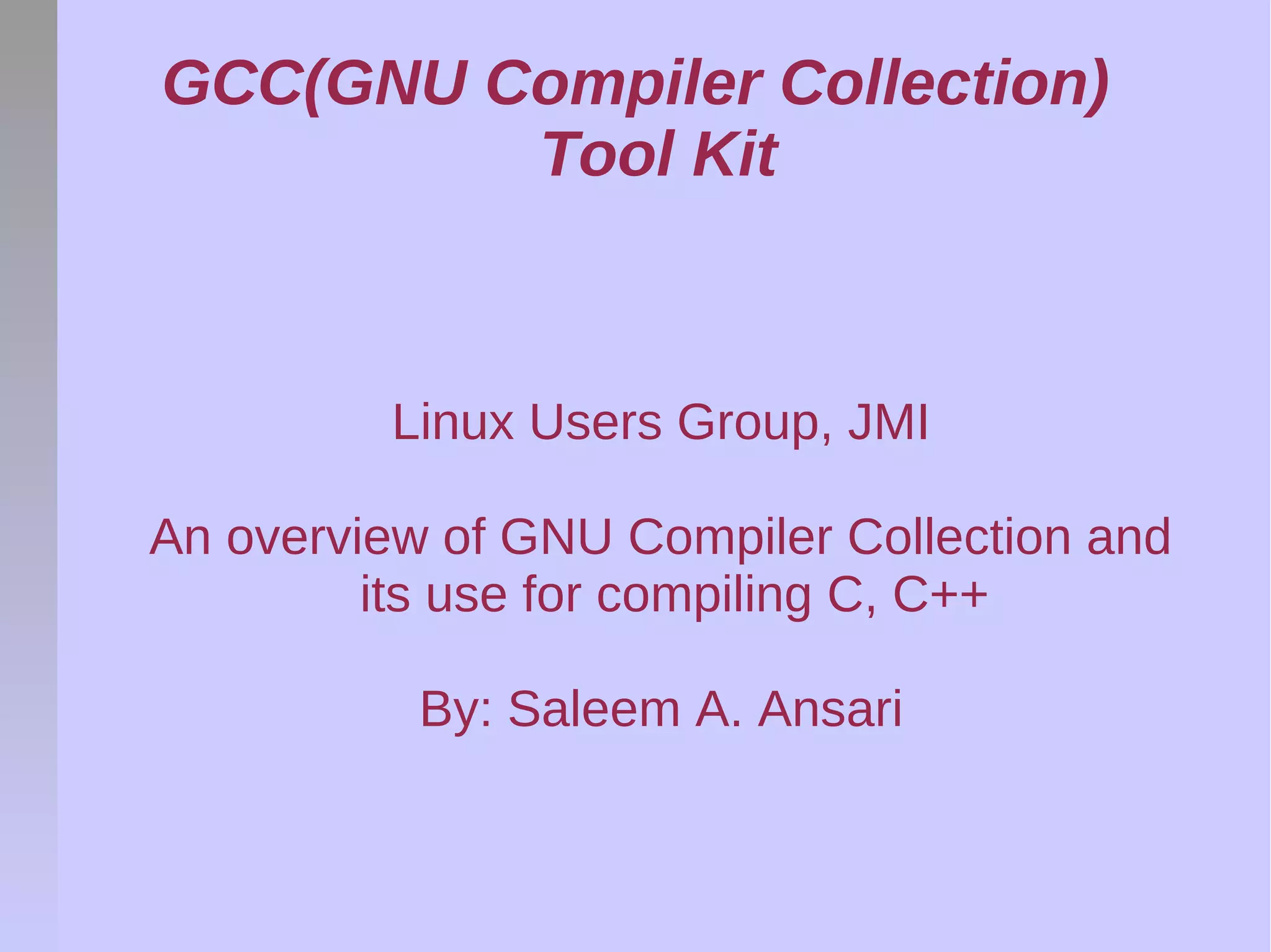 GNU Compiler Collection - August 2005 | PPT