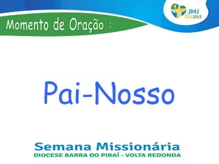 Pai-Nosso
 