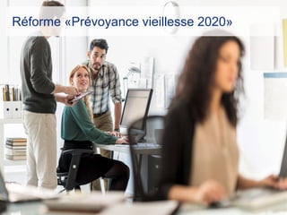 26 janvier 2015Conférence de presse annuelle | 14
Réforme «Prévoyance vieillesse 2020»
 