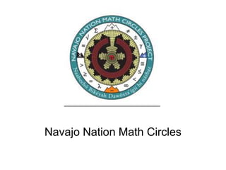 Navajo Nation Math Circles
 