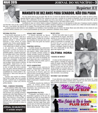 MAIO 2015 JORNAL DO MUNICÍPIO ----- 3
Repórter ET
REFORMA POLÍTICA
O ex-ministro aposentado do STF,
Oscar Dias Correa, abordou certa vez o
problema das reformas, dedicando
especial atenção a reforma política.
Dedicado a esse estudo há quase
cinqüenta anos, Correa, quando deputado
federal, apresentou um projeto instituindo
o voto distrital misto no Brasil, que chegou
a ser aprovado na comissão de
constituição e justiça da Câmara dos
Deputados, mas como ele deixara as
atividades políticas, o projeto foi arquivado.
Em sua análise sobre o tema, Oscar Dias
Correa, disse que nenhum Congresso
votará uma reforma política que possa
alterar lhe a composição. O parlamentar
não se disporá a modificar o sistema, pelo
qual se elegeu. Haverá sempre a dolorosa
interrogação: eleger-me-ei em novo
sistema? E a resposta marcará o voto sim
ou não, na duvida, não. Como a previsão
não é em geral, possível sobretudo num
clima político em que vivemos, há grande
possibilidade de a maioria preferir o não,
confirmando o “deixa como está para ver
como fica”.
Contudo, essa opinião do professor
Dias Correa é antiga. Hoje com a pressão
popular, é possível que os congressistas
se acovardem e votem uma reforma
política decente.
PMDB – COMISSÃO PROVISÓRIA
O todo poderoso chefão Jorge Picciani
ordenou e a missão parece estar sendo
cumprida. O diretório municipal do PMDB
está formando sua comissão provisória,
presidida pelo nobre Felipe Bittencourt. Os
outros membros são Olímpio Rêgo, Jairo
Môro, Paulo Bizonno e Vinicius Môro. A
eleição para o diretório a princípio está
marcada para 31 de Agosto, quando
Bittencourt será confirmado no cargo de
presidente.
MANDATO DE DEZ ANOS PARA SENADOR, NÃO ERA PIADA
JORNAL DO MUNICÍPIO
A verdade sempre!
No inicio pensei tratar-se de uma piada. Mas não era. O cúmulo dos absurdos estava acontecendo quando o relator da reforma política,
deputado Marcelo Castro do PMDB do Piauí, estipulou em dez anos o mandato de um senador da República. Se oito anos já são muito, avalie
dez anos. Mas o parlamentar cara de pau, depois que tomou essa decisão, ao chegar em casa foi repreendido pela própria filha, que se
manifestou contrária a tamanha irresponsabilidade e indagou do pai se ele estava ficando maluco.
Humilhado em casa, ao ir dormir, colocou a cabeça no travesseiro, pensou e no dia seguinte ao voltar para o Congresso revendo a besteira
que tinha feito, riscou os dez e colocou apenas cinco, o que é razoável. Para prefeito e vereador já valendo para as eleições do próximo ano o relator está fixando mandato de
seis anos, o que também não deixa de ser um exagero. Teria que continuar os quatro sem direito a reeleição.
O senador piauiense está mantendo o voto obrigatório e se manifestou a favor do distritão que uma maioria não deseja. Nesse caso serão eleitos os mais votados em seus
respectivos distritos acabando com a imoral proporcionalidade que leva para o parlamento candidatos menos votados.
APENAS ONZE “NOBRES”
A Câmara Municipal de Maricá
continuará com apenas onze nobres. O
plenário arquivou o pedido de um partido
que aumentava de onze para vinte e uma
cadeiras. Seria mais gente não fazendo
nada.
CEMITÉRIO VERTICAL
O prefeito Quaquá que politicamente
não tem nada de burro e sabe a hora certa
para enganar o eleitor, nesses quase oito
anos de mandato, prometeu construir um
hospital, prometeu construir um teleférico
e mandar os estudantes de Maricá, estudar
em Cuba. Sem cumprir as promessas, ele
agora lança mais uma: a construção de
um cemitério vertical na cidade, igual ao
do Caju no Rio de Janeiro.
GESTO HUMANITÁRIO
Um cidadão do povo, eletricista de
profissão, desempregado e desesperado
vendo seu filho com fome, vai ao
supermercado em Brasília, pede dois
quilos de carne e sai sem pagar. É preso e
levado para o xadrez. Os policiais que o
prenderam tiveram um gesto humanitário:
se cotizaram, pagaram a fiança e ainda
fizeram compras para o cidadão levar para
sua família.
É revoltante, enquanto isso, ladrões de
bilhões, do dinheiro publico estão
desfrutando de mordomias em prisões
domiciliares. Que convenhamos, não é
prisão coisa nenhuma.
ESQUIZOFRENIA POLÍTICA
É engraçado, mas também é sério. A
Assembléia Legislativa do Rio tem dez
deputados que foram os únicos eleitos de
seus partidos e são líderes deles mesmo.
Para o cientista político Paulo Bahia “o fato
é estranho, mas não é ilegal. Disse, ainda
que isso gera um sintoma de esquizofrenia
política, que deve ser corrigido em uma
reforma política decente”. Falou e disse.
MUJICA NEGA
No livro “uma ovelha negra no poder”,
o ex-presidente do Uruguai, José Mujica,
relembra um dos encontros que teve com
o ex-presidente Lula. Ele revela que ao
falarem do escândalo do mensalão, Lula
lhe teria dito que “a única forma de
governar o Brasil”, seria lidar com coisas
imorais e chantagens. Apesar de estar no
livro, com a repercussão do caso, Mujica
agora está negando tudo.
ÚLTIMA HORA
“CIDADÃO DE MARICÁ”
O nobre da Câmra Municipal bem que
tentou agradar o secretário de segurança
pública do estado José Mariano Beltrame
concedendo-lhe o título de cidadão de
Maricá. O moço que não tem nenhum
serviço prestado ao município talvez com
vergonha não veio receber a honraria e
nem deu satisfação apesar de ser o dia
todo anunciado a sua presença.
REFORMA? QUE REFORMA?
É uma reforminha como declarou um deputado no plenário da Câmara. Em nossa
próxima edição uma análise completa dessa vergonha que está sendo perpetrada
pelos senhores parlamentares. A sociedade precisa reagir.
 