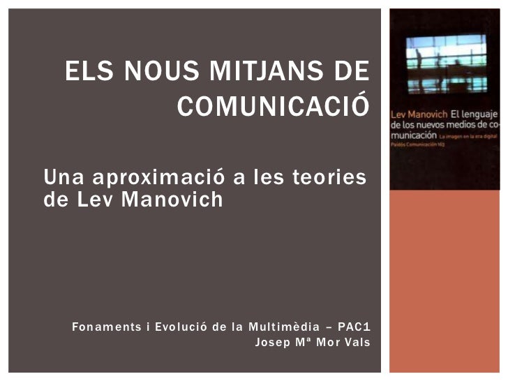 Els Nous Mitjans De Comunicació Els Nous Mitjans De Comunicació