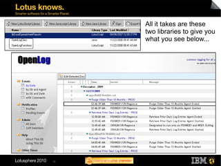 All it takes are these
     two libraries to give you
     what you see below...




12
 
